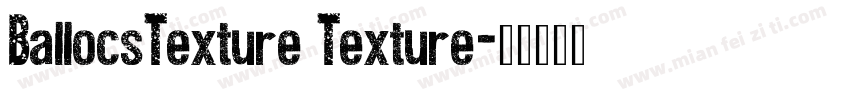 BallocsTexture Texture字体转换